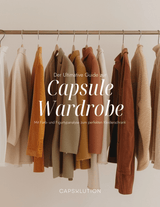Der Ultimative Guide zur Capsule Wardrobe: Mit Farb- und Figurtypanalyse zum perfekten Kleiderschrank